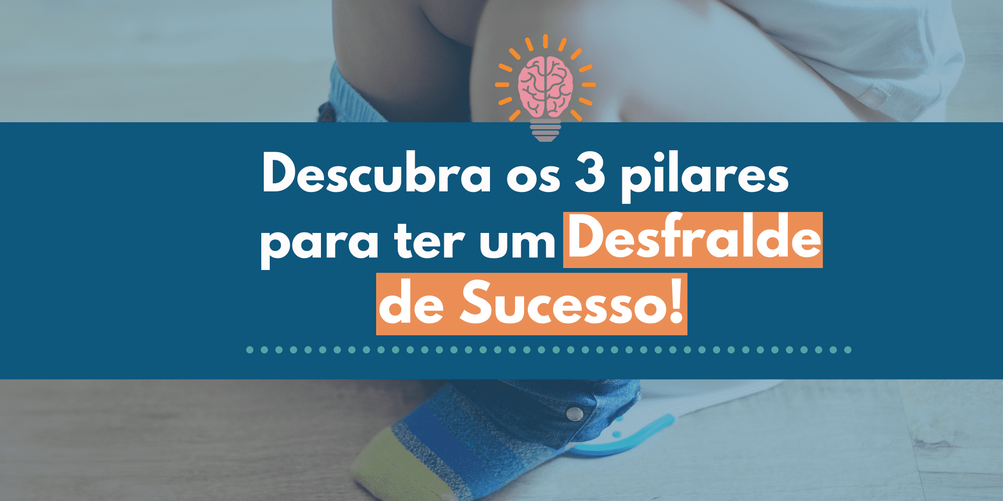 Curso Desfralde de Sucesso promocao com cupom de desconto