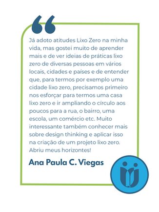 Programa de Formação de Embaixadores Lixo Zero depoimento e resultados prints de alunos