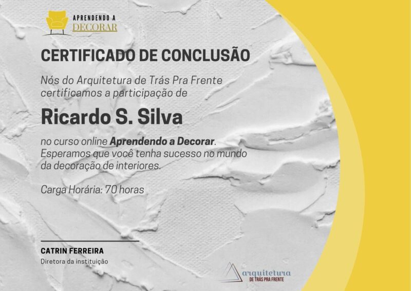 Curso Aprendendo a Decorar - Arquitetura de Trás Pra Frente certificado mec valido