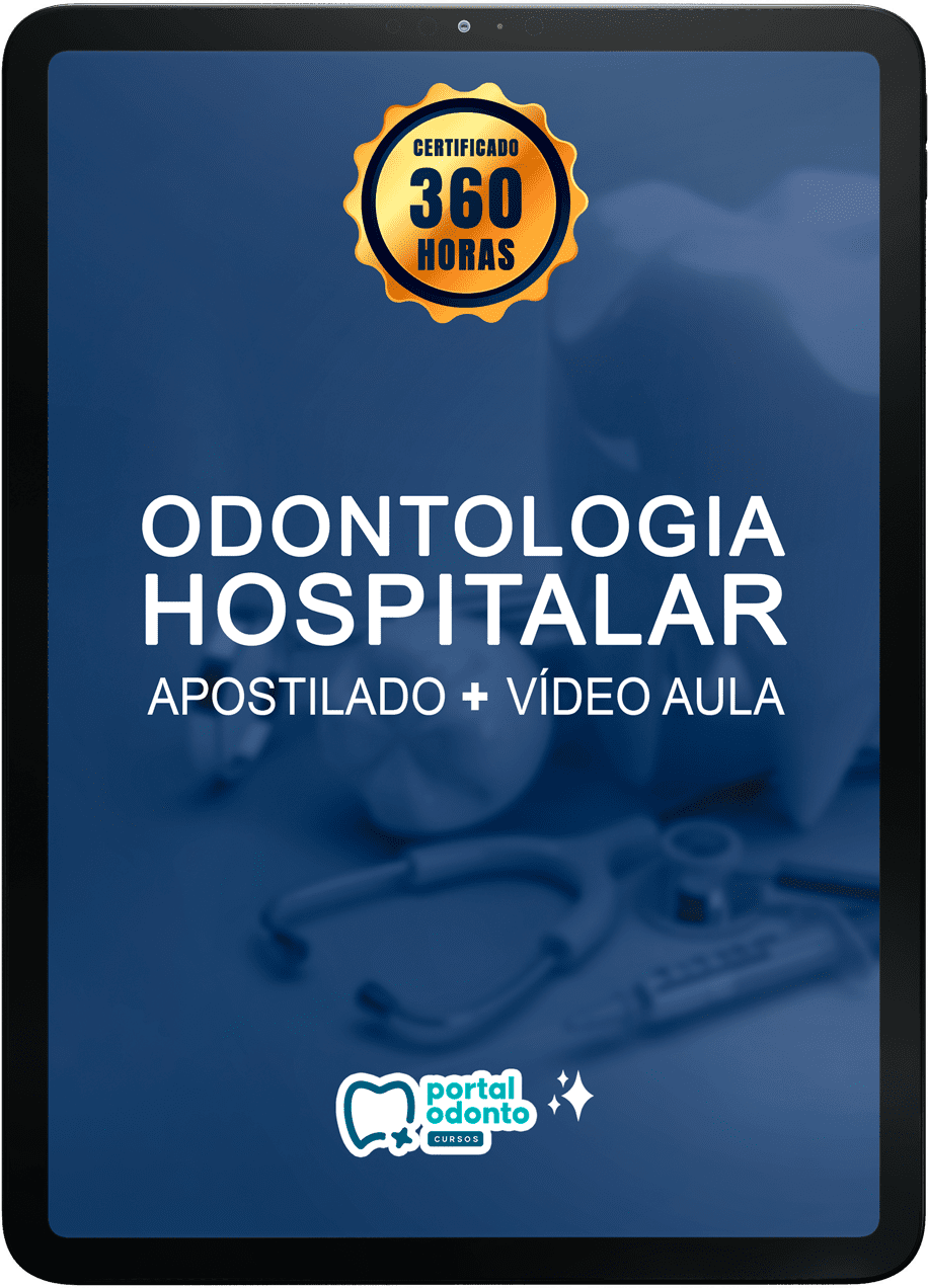 Curso de Odontologia Hospitalar funciona mesmo