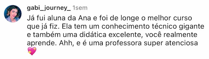 Curso Aperfeiçoamento em Maquiagem da Ana Veiga depoimento e resultados prints de alunos